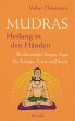 Mudras - Heilung in den Händen - Bild 1