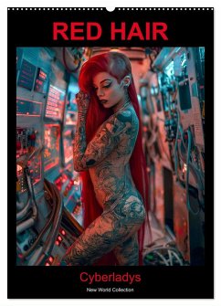 RED HAIR - Cyberladys (Wandkalender 2025 DIN A2 hoch), CALVENDO Monatskalender