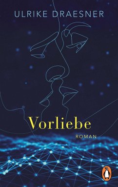 Vorliebe - Draesner, Ulrike