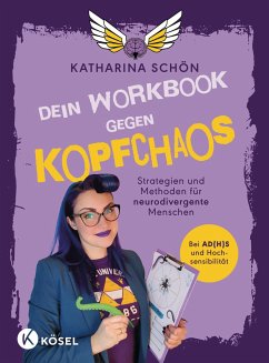 Dein Workbook gegen Kopfchaos - Schön, Katharina