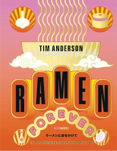 RAMEN FOREVER - Anderson, Tim