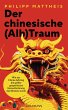 Der chinesische (Alb)Traum - Bild 1