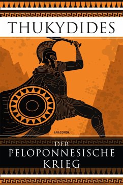 Der Peloponnesische Krieg - Thukydides;Heilmann, Johann David