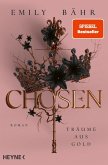 Chosen - Träume aus Gold