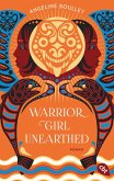 Warrior Girl Unearthed