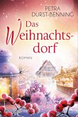 Das Weihnachtsdorf / Maierhofen Bd.2