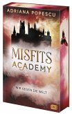 Wir gegen die Welt / Misfits Academy Bd.2