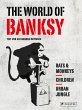 The World of Banksy. Alles was du von... - Bild 1