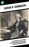 The Domestic Life of Thomas Jefferson Compiled From Family Letters and Reminiscences (eBook, ePUB) The Domestic Life of Thomas Jefferson Compiled From Family Letters and Reminiscences (eBook, ePUB)