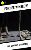 The Anatomy of Suicide (eBook, ePUB)