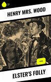 Elster's Folly (eBook, ePUB)
