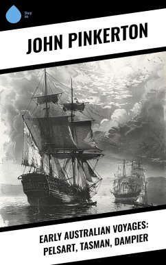 Cover Early Australian Voyages: Pelsart, Tasman, Dampier (eBook, ePUB)