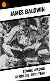 School Reading By Grades: Fifth Year (eBook, ePUB)