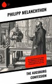 The Augsburg Confession (eBook, ePUB)