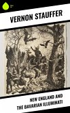 New England and the Bavarian Illuminati (eBook, ePUB)