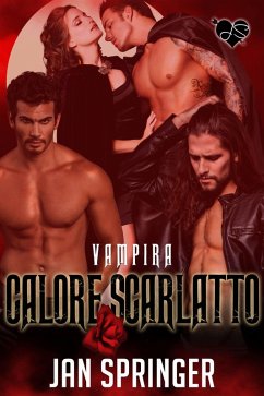 Calore Scarlatto (Vampira 4, #4) (eBook, ePUB) - Springer, Jan