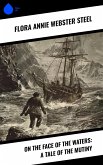 On the Face of the Waters: A Tale of the Mutiny (eBook, ePUB)