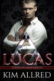 Lucas (Of Blood & Dreams, #5) (eBook, ePUB)