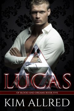 Cover Lucas (Of Blood & Dreams, #5) (eBook, ePUB)