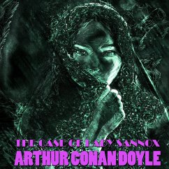 The Case of Lady Sannox (MP3-Download) - Doyle, Arthur Conan