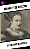 Catherine De Medici (eBook, ePUB)