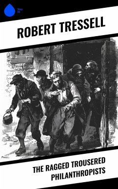 Cover The Ragged Trousered Philanthropists (eBook, ePUB)