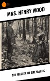 The Master of Greylands (eBook, ePUB)