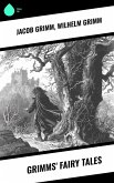 Grimms' Fairy Tales (eBook, ePUB)