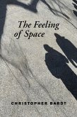 The Feeling of Space (eBook, ePUB)