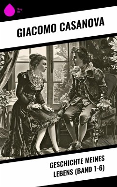 Cover Geschichte meines Lebens (Band 1-6) (eBook, ePUB)