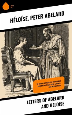 Letters of Abelard and Heloise (eBook, ePUB) - Héloïse; Abelard, Peter