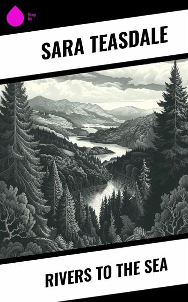Rivers to the Sea (eBook, ePUB) Rivers to the Sea (eBook, ePUB)