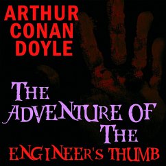 The Adventure of the Engineer's Thumb (MP3-Download) - Doyle, Arthur Conan