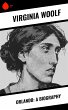 Orlando: A Biography (eBook, ePUB) - Bild 1