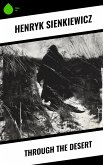 Through the Desert (eBook, ePUB) Through the Desert (eBook, ePUB)