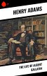 The Life of Albert Gallatin (eBook,... - Bild 1