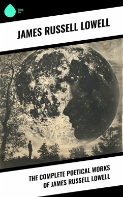 Cover The Complete Poetical Works of James Russell Lowell (eBook, ePUB)