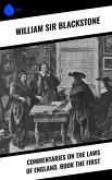 Commentaries on the Laws of England, Book the First (eBook, ePUB) Commentaries on the Laws of England, Book the First (eBook, ePUB)