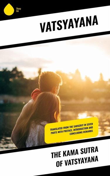 The Kama Sutra of Vatsyayana (eBook, ePUB) The Kama Sutra of Vatsyayana (eBook, ePUB)