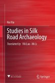 Studies in Silk Road Archaeology (eBook, PDF)