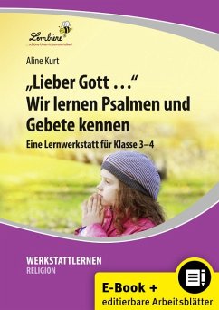 Lieber Gott Wir lernen Psalmen und Gebete (eBook, PDF) - Kurt, Aline