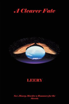 A Clearer Fate (eBook, ePUB)