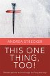 THIS ONE THING, TOO! (eBook, ePUB) - Bild 1