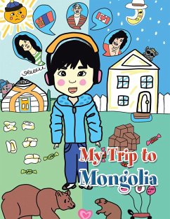 MY TRIP TO MONGOLIA (eBook, ePUB)