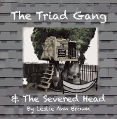 The Triad Gang and the Severed Head (eBook, ePUB) - Brown, Leslie Ann