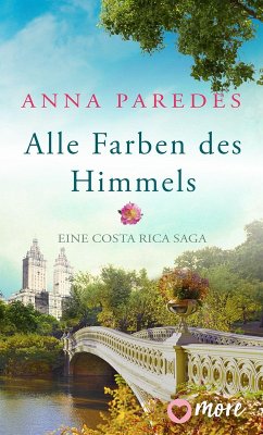 Alle Farben des Himmels (eBook, ePUB) - Paredes, Anna