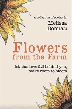 Flowers from the Farm (eBook, ePUB) - Domiati, Melissa