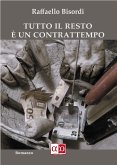 Tutto il resto è un contrattempo (eBook, ePUB)