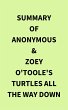 Summary of Anonymous & Zoey O'Toole's... - Bild 1