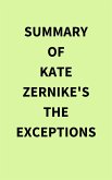 Summary of Kate Zernike's The Exceptions (eBook, ePUB)